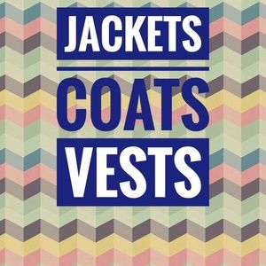 Jackets, Coats, Vests
